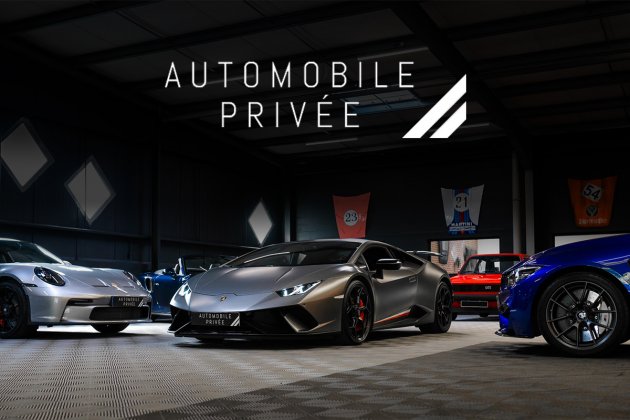 Automobile Privée - Une exigence de qualité constante