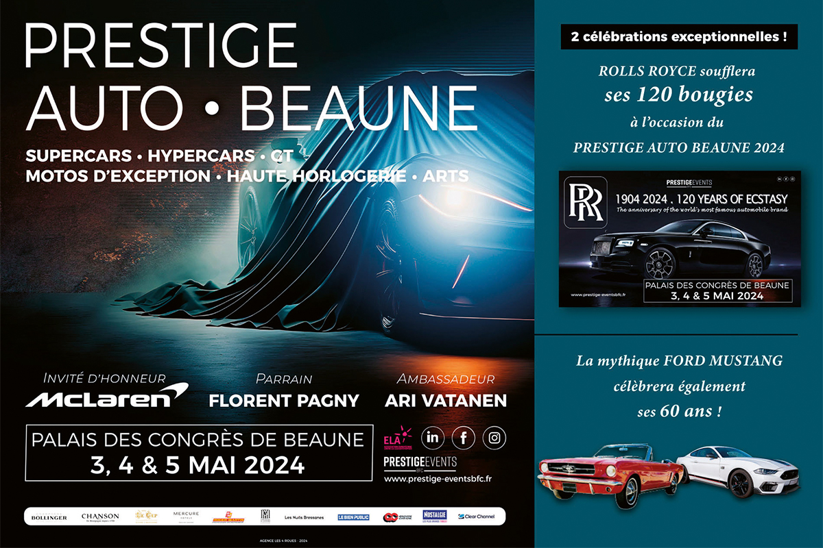 PRESTIGE AUTO BEAUNE sort le grand jeu pour sa 3ème édition ! Du 3 au 5