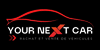 YOUR NEXT CAR